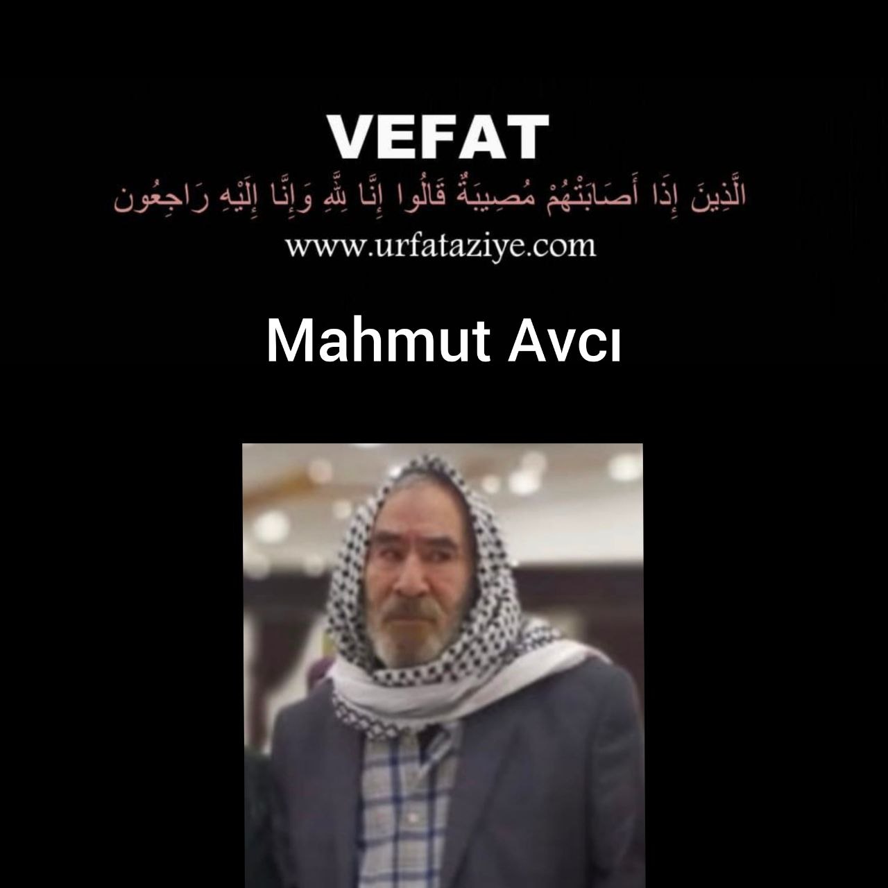 Vefat: Mahmut Avcı