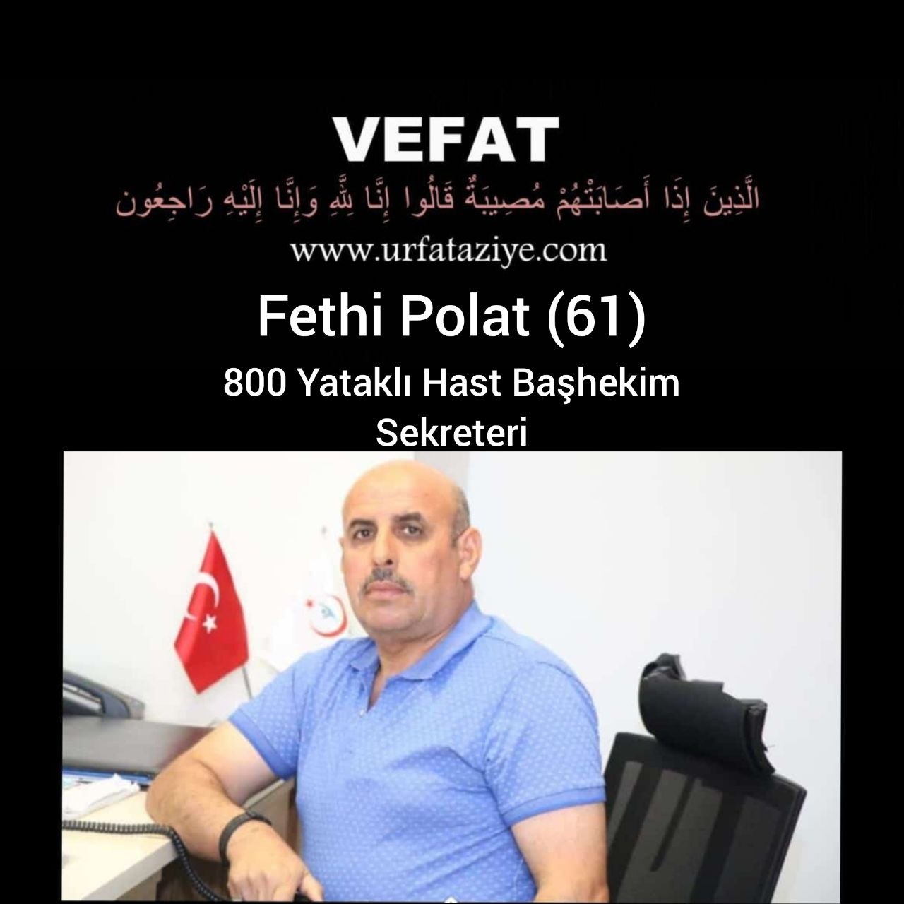 Vefat: Fethi Polat