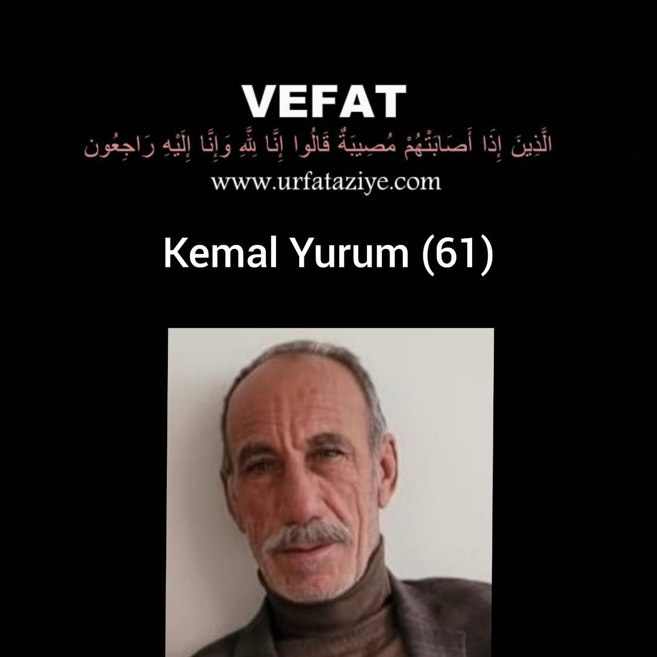 Vefat: Kemal Yurum