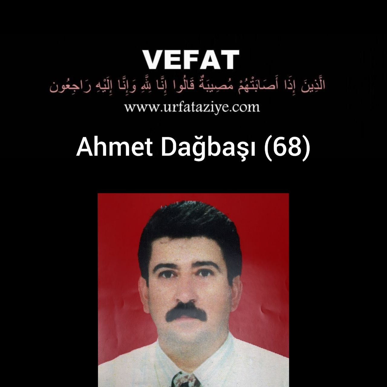 Vefat: Ahmet Dağbaşı