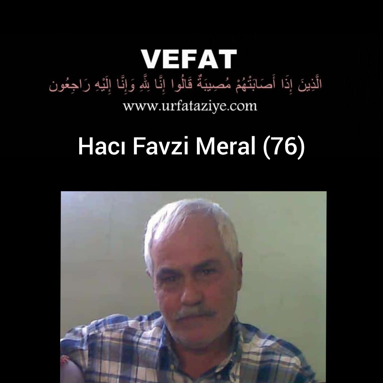 Vefat: Hacı Fevzi Meral