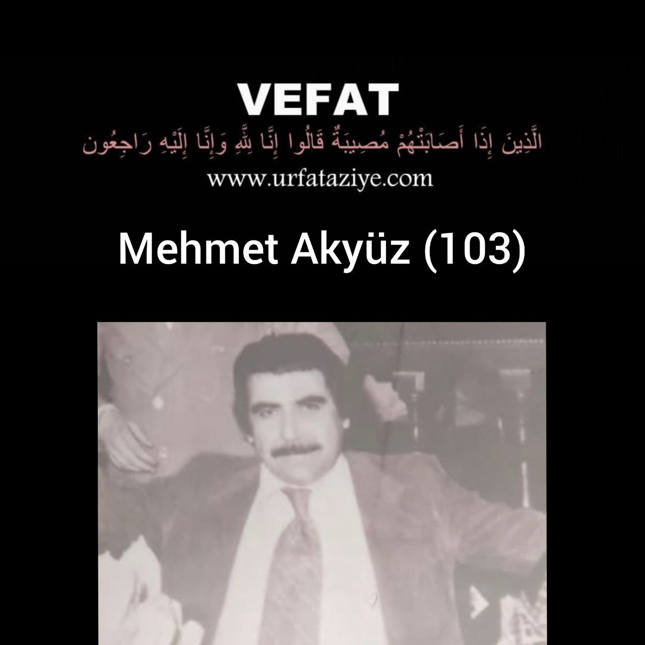 Vefat: Mehmet Akyüz